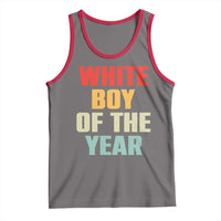 White Boy Of The Year Tank Top Funny Statement