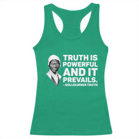 Sojourner Truth Quote Racerback Tank Top Truth is Powerful and It Prevails