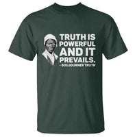 Sojourner Truth Quote T Shirt Truth is Powerful and It Prevails