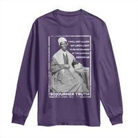 Sojourner Truth Quote Long Sleeve Shirt Black History Month Strong Woman