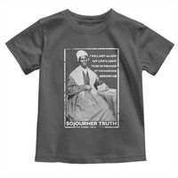 Sojourner Truth Quote Toddler T Shirt Black History Month Strong Woman