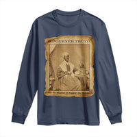 Sojourner Truth Long Sleeve Shirt Black Women Quote