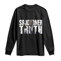 Sojourner Truth Quote Long Sleeve Shirt African American Historical Hero