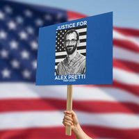 Justices for Alex Pretti Protest Sign Resist ICE Immigration Deportation Protest Minnesota