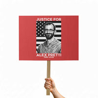 Justices for Alex Pretti Protest Sign Resist ICE Immigration Deportation Protest Minnesota