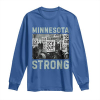 Minnesota Resist Anti ICE Immigration Protest Long Sleeve Shirt Streets Of Minneapolis Right Now Ice Out
