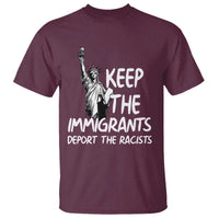 Keep The Immigrants Deport The Racists T Shirt Statue Of Liberty Anti Racism