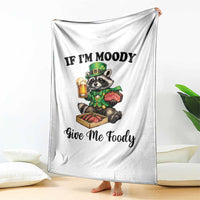 Funny Raccoon St Patricks Day Throw Blanket If I'm Moody Give Me Foody