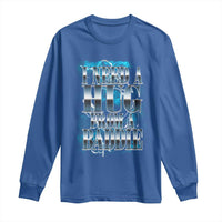 I Need A Hug from A Baddie Long Sleeve Shirt Funny Flirty Meme