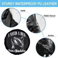 I Need A Hug from A Baddie Spare Tire Cover Funny Raccoon Smoking Sarcastic