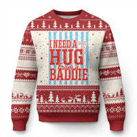 I Need A Hug from A Baddie Ugly Christmas Sweater Retro Game Day Season Funny Saying Quote