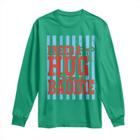 I Need A Hug from A Baddie Long Sleeve Shirt Retro Game Day Season Funny Saying Quote