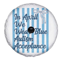 Autism Acceptance Spare Tire Cover In April We Wear Blue Support Neurodivergent