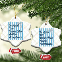 Autism Acceptance Ceramic Ornament In April We Wear Blue Support Neurodivergent
