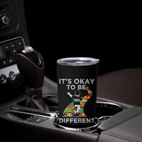 Autism Acceptance Tumbler Cup It's Okay To Be Different