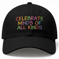 Autism Acceptance Baseball Cap Celebrate Minds of All Kinds