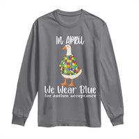 Funny Silly Goose Neurodivergent Support Long Sleeve Shirt In April We Wear Blue For Autism Acceptance