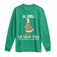 Funny Silly Goose Neurodivergent Support Long Sleeve Shirt In April We Wear Blue For Autism Acceptance