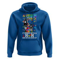 Autism Acceptance Hoodie Doesn't Come with a Manual Autism Mom