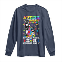 Autism Acceptance Long Sleeve Shirt Doesn't Come with a Manual Autism Mom