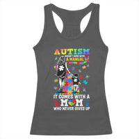 Autism Acceptance Racerback Tank Top Doesn't Come with a Manual Autism Mom
