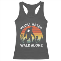 Autism Acceptance Racerback Tank Top Autism Dad You'll Never Walk Alone Support