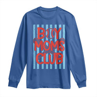 Boy Moms Club Long Sleeve Shirt Funny Motherhood Baseball Gift For Mom