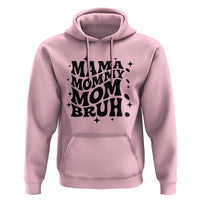 Mama Mommy Mom Bruh Hoodie Funny Mom Life Mother’s Day Gift