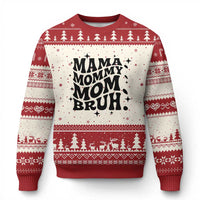 Mama Mommy Mom Bruh Ugly Christmas Sweater Funny Mom Life Mother’s Day Gift