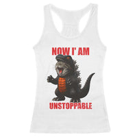Now I Am Unstoppable Racerback Tank Top Funny Cute Cat Catzilla - Wonder Print Shop
