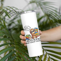 That Is What I Do I Read Books Skinny Tumbler Funny Sloth Book Lover - Wonder Print Shop