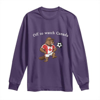 Off to Watch Canada Long Sleeve Shirt Patriotic Canadian Beaver Football Soccer Fan Gift
