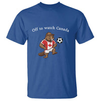 Off to Watch Canada T Shirt Patriotic Canadian Beaver Football Soccer Fan Gift