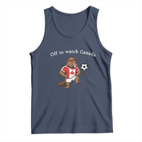Off to Watch Canada Tank Top Patriotic Canadian Beaver Football Soccer Fan Gift