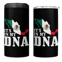 It's in My DNA Mexican Proud Hispanic Gift Mexico Flag 4 in 1 Can Cooler Tumbler