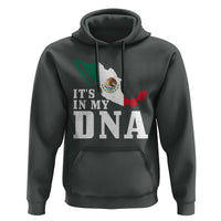 It's in My DNA Mexican Proud Hispanic Gift Mexico Flag Hoodie
