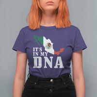 It's in My DNA Mexican Proud Hispanic Gift Mexico Flag T Shirt For Women