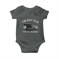 I'm Not Old I'm Classic Baby Onesie Traditional Hot Rod Sedan Tudor Fordor