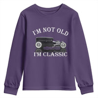 I'm Not Old I'm Classic Youth Sweatshirt Traditional Hot Rod Sedan Tudor Fordor