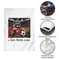 Norway Soccer Football Fan Norge Norwegian Flag Garden Flag Funny Raccoon I Live Here Now