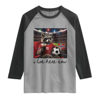 Norway Soccer Football Fan Norge Norwegian Flag Raglan Shirt Funny Raccoon I Live Here Now