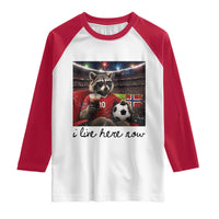 Norway Soccer Football Fan Norge Norwegian Flag Raglan Shirt Funny Raccoon I Live Here Now