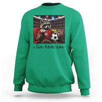 Norway Soccer Football Fan Norge Norwegian Flag Sweatshirt Funny Raccoon I Live Here Now