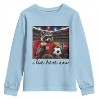 Norway Soccer Football Fan Norge Norwegian Flag Youth Sweatshirt Funny Raccoon I Live Here Now