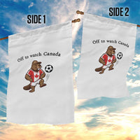 Off to Watch Canada Garden Flag Patriotic Canadian Beaver Football Fan Gift