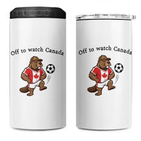 Off to Watch Canada 4 in 1 Can Cooler Tumbler Patriotic Canadian Beaver Football Fan Gift