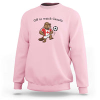 Off to Watch Canada Sweatshirt Patriotic Canadian Beaver Football Fan Gift