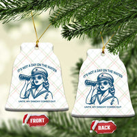 Funny Boat Captain Girl Ceramic Ornament It Is Not A Day On The Lake Until My Dinghy Comes Out - Wonder Print Shop