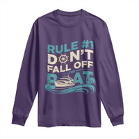 Funny Cruise Ship Long Sleeve Shirt Rule Number One Do Not Fall Off The Boat - Wonder Print Shop