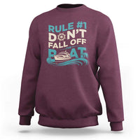 Funny Cruise Ship Sweatshirt Rule Number One Do Not Fall Off The Boat - Wonder Print Shop